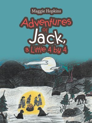 cover image of Adventures of Jack, a Little 4 by 4